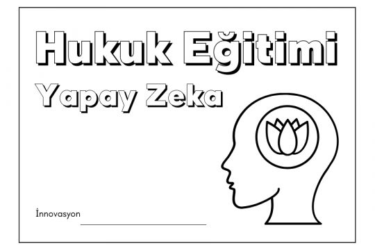 Hukuk Eğitiminde İnnovasyon